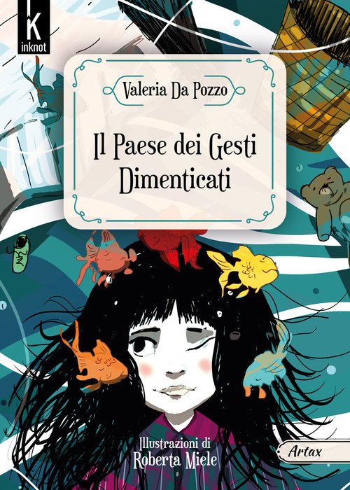 Il paese dei gesti dimenticati