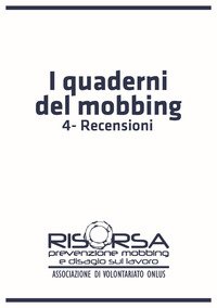 I quaderni del mobbing