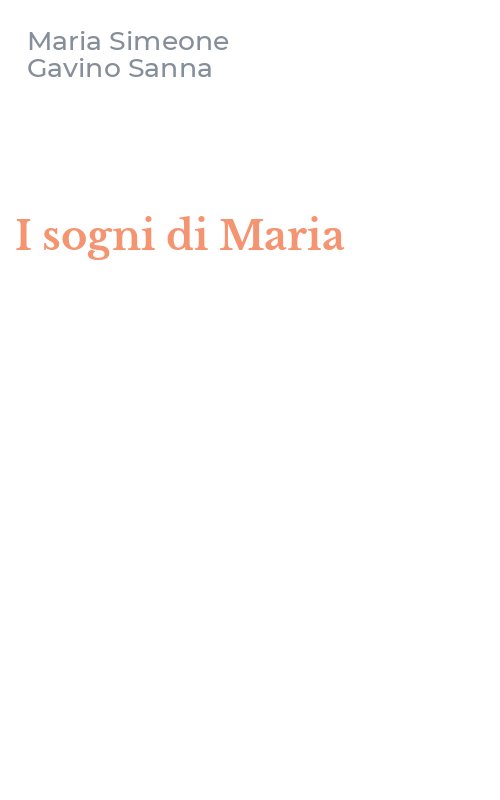 I sogni di Maria