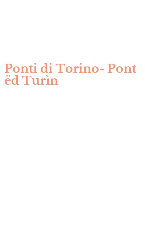 Ponti di Torino-Pont ëd Turìn