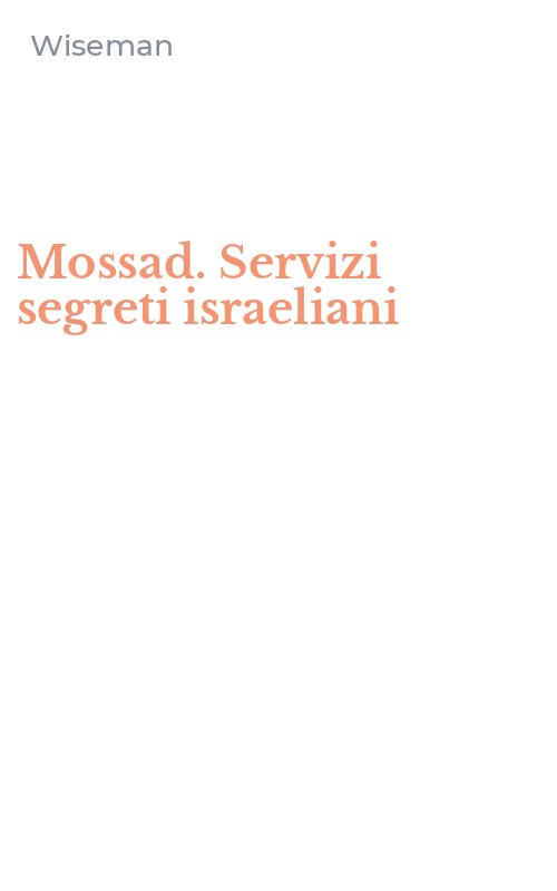 Mossad. Servizi segreti israeliani