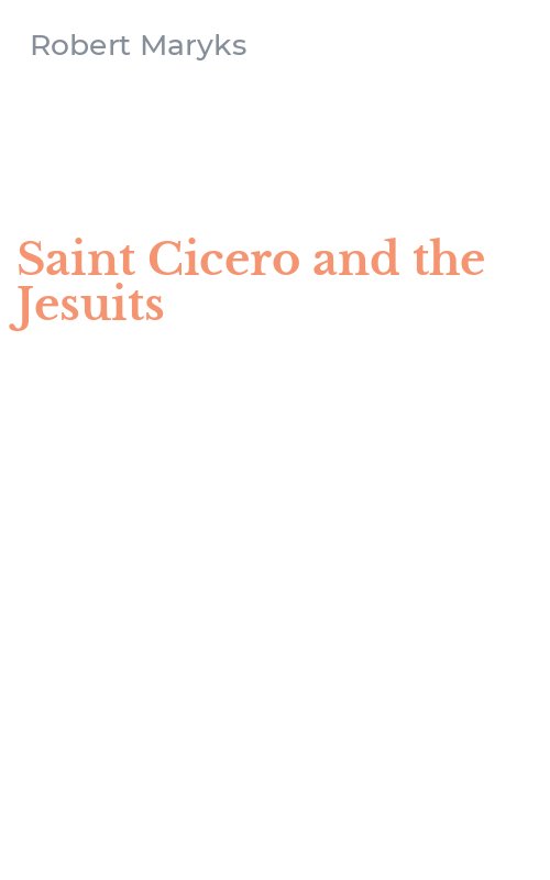 Saint Cicero and the Jesuits