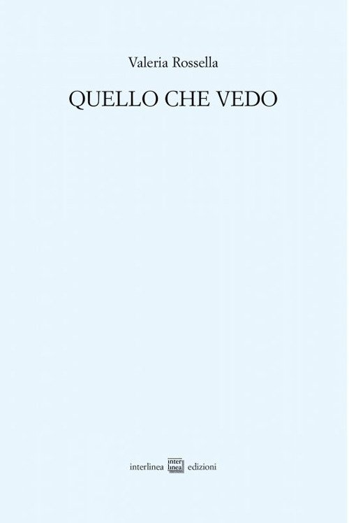 Quello che vedo