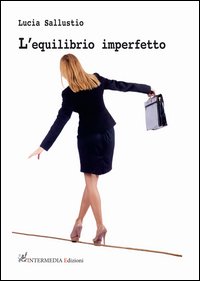 L'equilibrio imperfetto