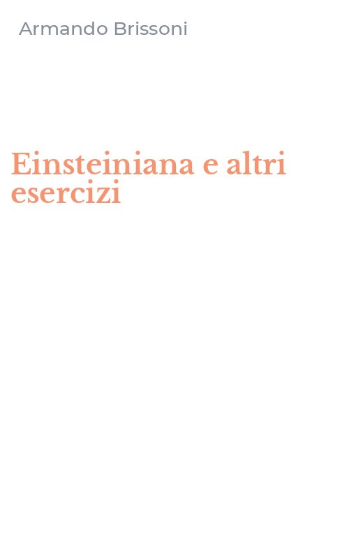 Einsteiniana e altri esercizi