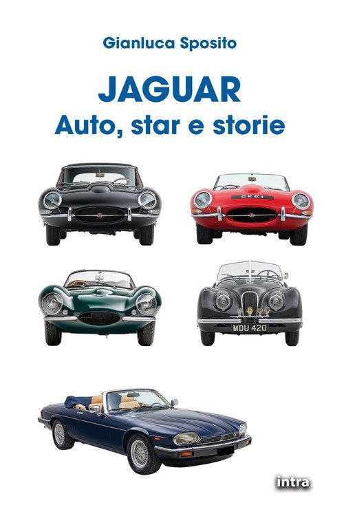 Jaguar. Auto, star e storie