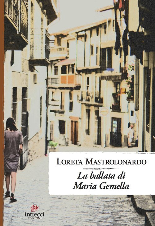 La ballata di Maria Gemella