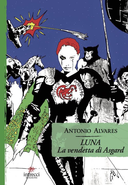 Luna. La vendetta di Asgard