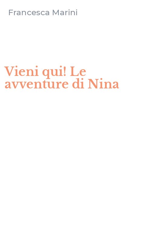 Vieni qui! Le avventure di Nina