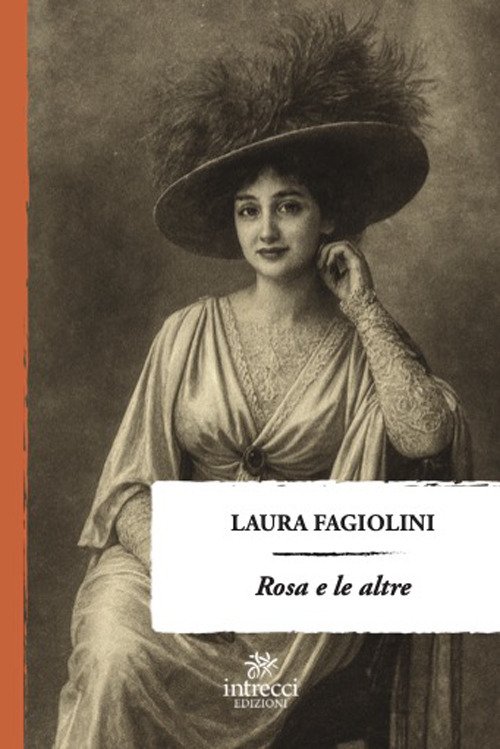 Rosa e le altre