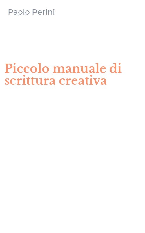 Piccolo manuale di scrittura creativa