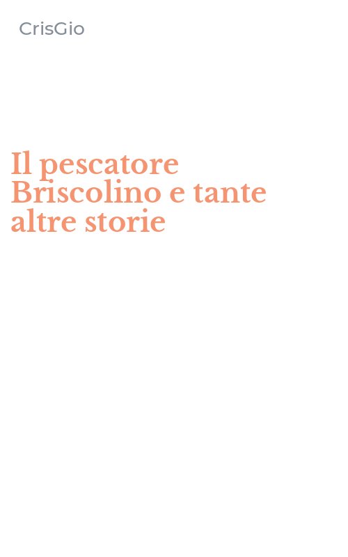 Il pescatore Briscolino e tante altre storie