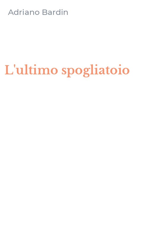 L'ultimo spogliatoio