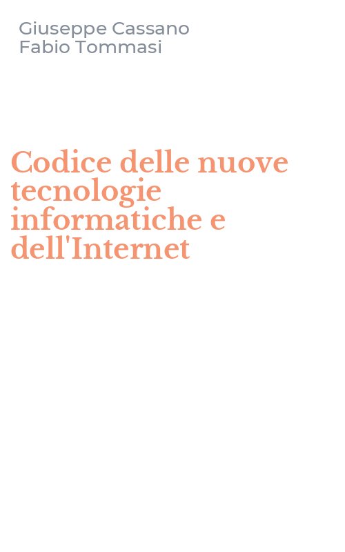 Codice delle nuove tecnologie informatiche e dell'Internet