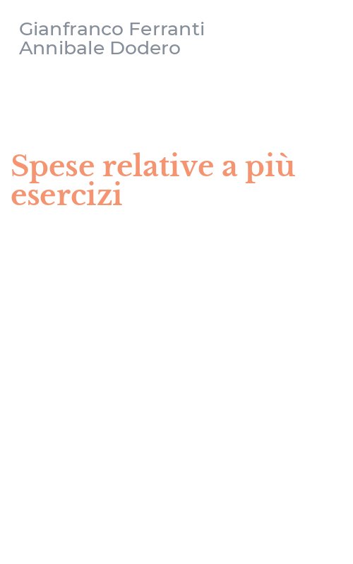 Spese relative a più esercizi