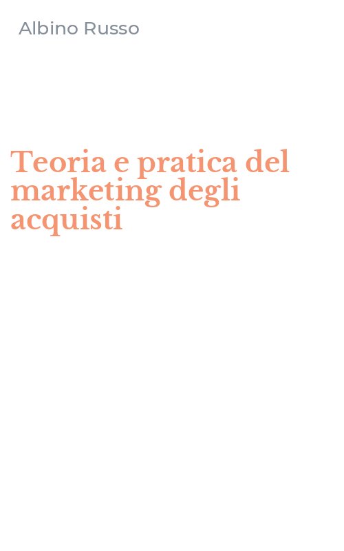Teoria e pratica del marketing degli acquisti