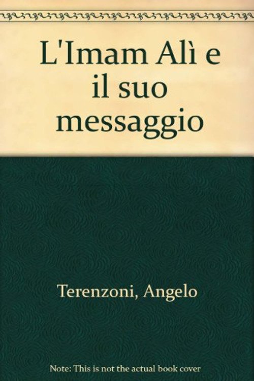L'Imam Alì e il suo messaggio