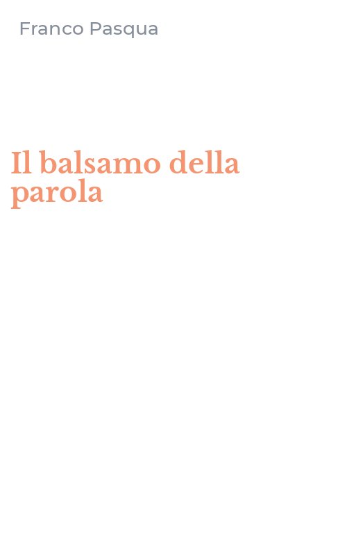 Il balsamo della parola