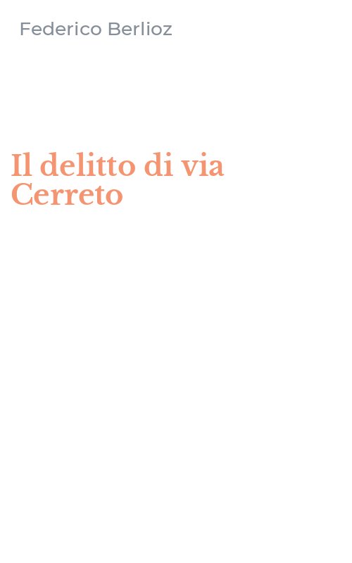 Il delitto di via Cerreto