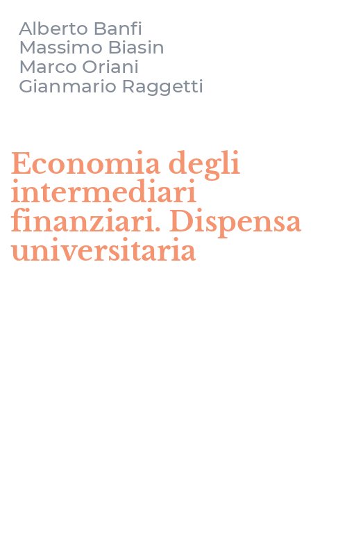 Economia degli intermediari finanziari. Dispensa universitaria