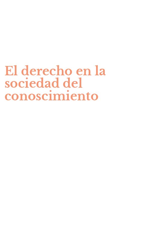 El derecho en la sociedad del conoscimiento
