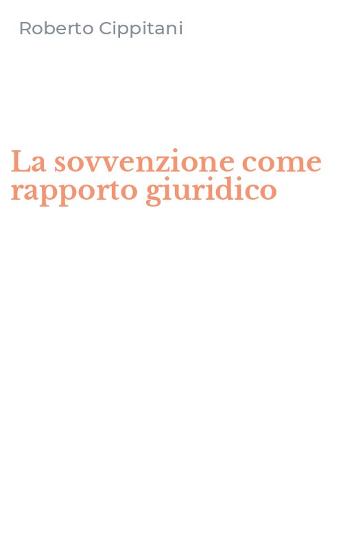 La sovvenzione come rapporto giuridico