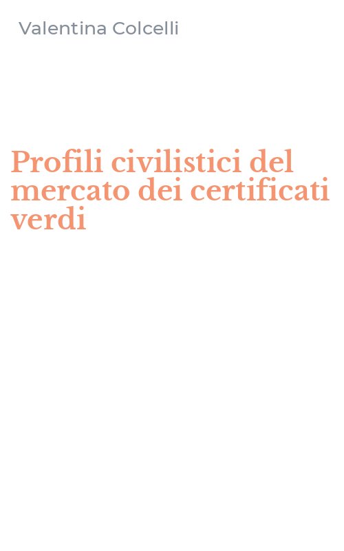 Profili civilistici del mercato dei certificati verdi