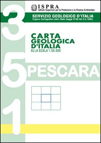 Carta geologica d'Italia alla scala 1:50.000 F° 351. Pescara