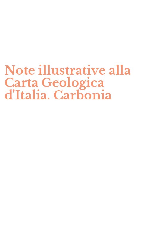 Note illustrative alla Carta Geologica d'Italia. Carbonia
