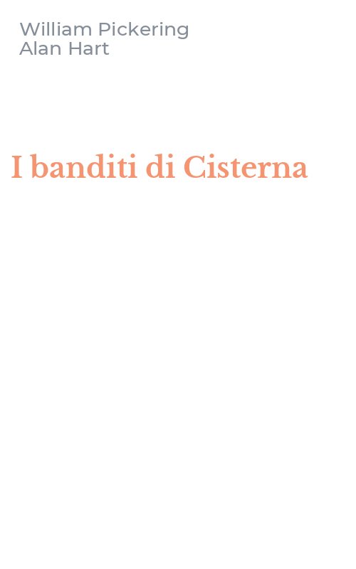 I banditi di Cisterna