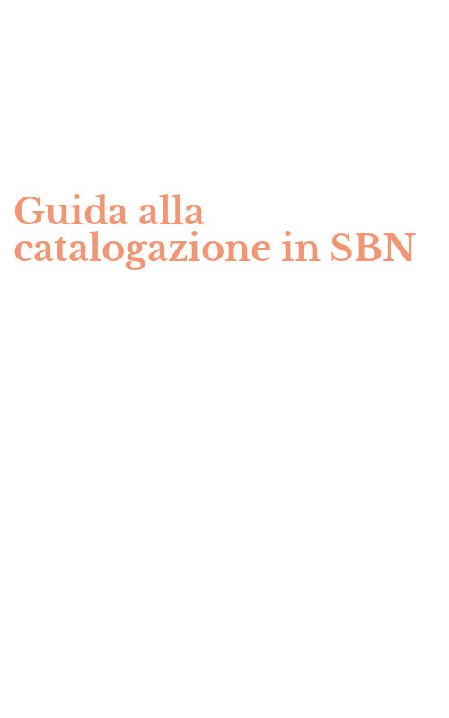 Guida alla catalogazione in SBN
