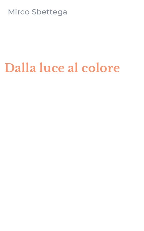 Dalla luce al colore