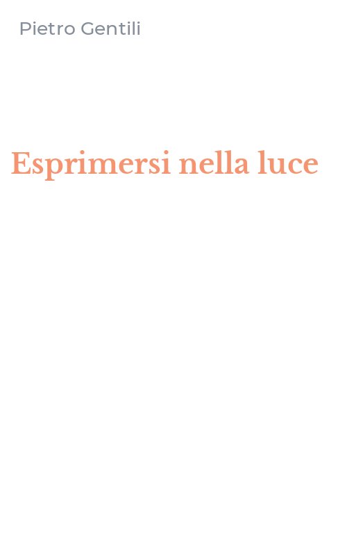 Esprimersi nella luce
