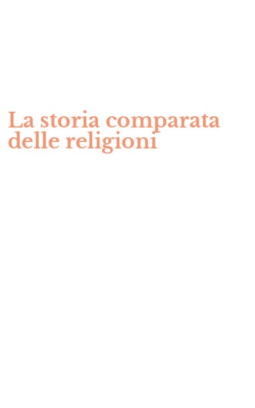 La storia comparata delle religioni