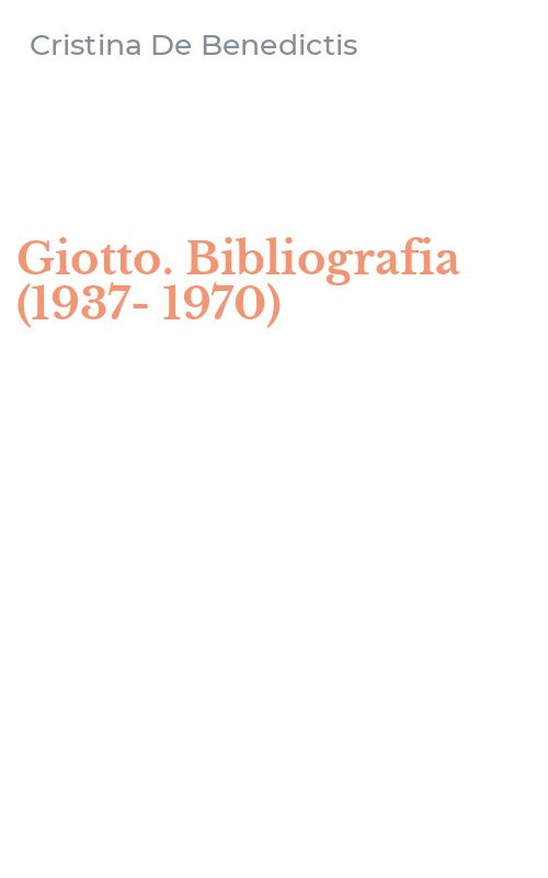 Giotto. Bibliografia (1937-1970)