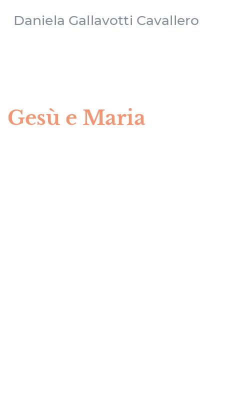 Gesù e Maria