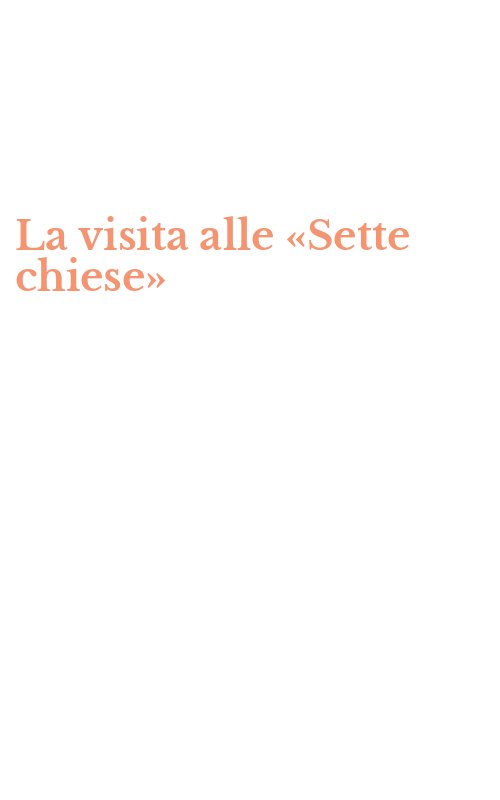 La visita alle «Sette chiese»