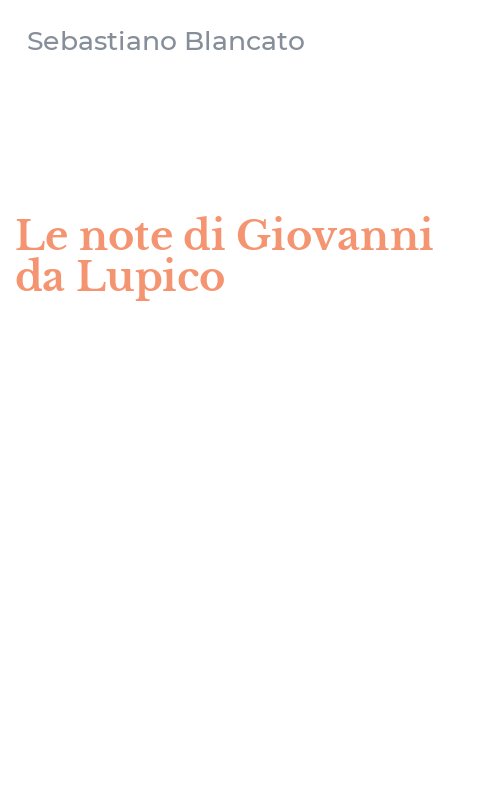 Le note di Giovanni da Lupico