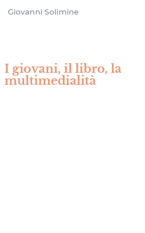I giovani, il libro, la multimedialità