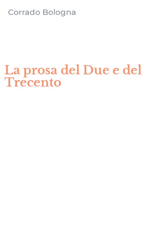 La prosa del Due e del Trecento