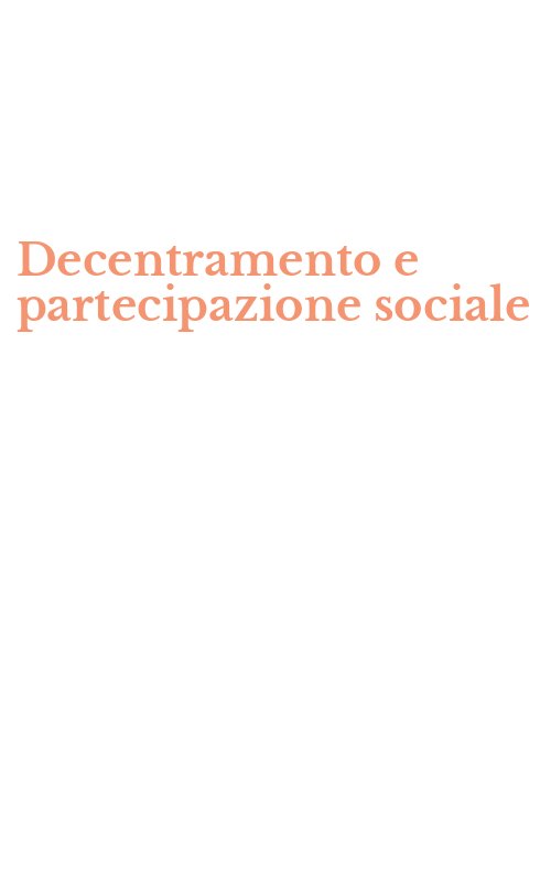 Decentramento e partecipazione sociale