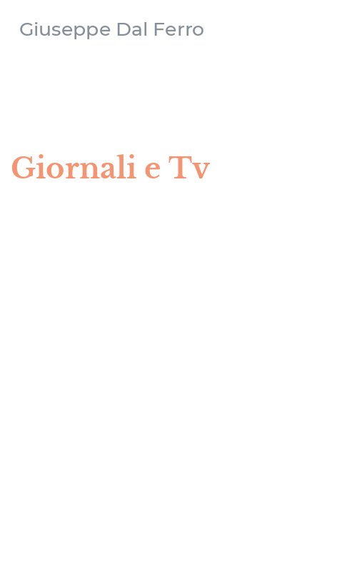 Giornali e Tv