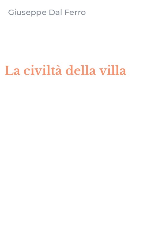 La civiltà della villa