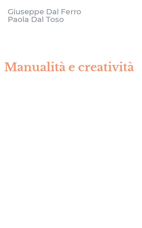 Manualità e creatività