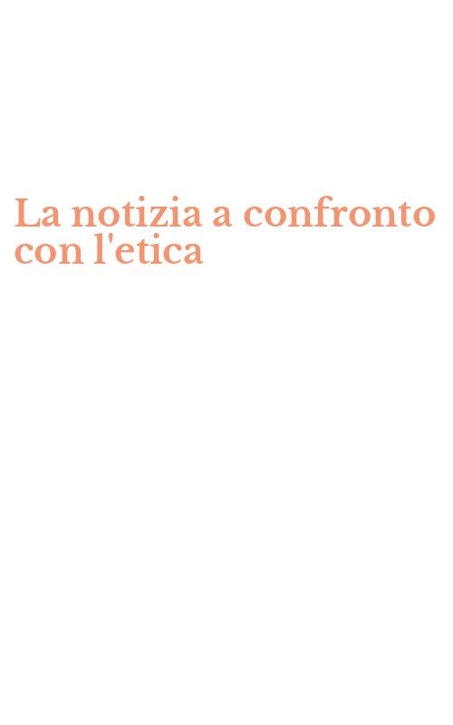 La notizia a confronto con l'etica