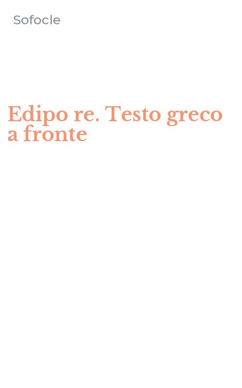 Edipo re. Testo greco a fronte