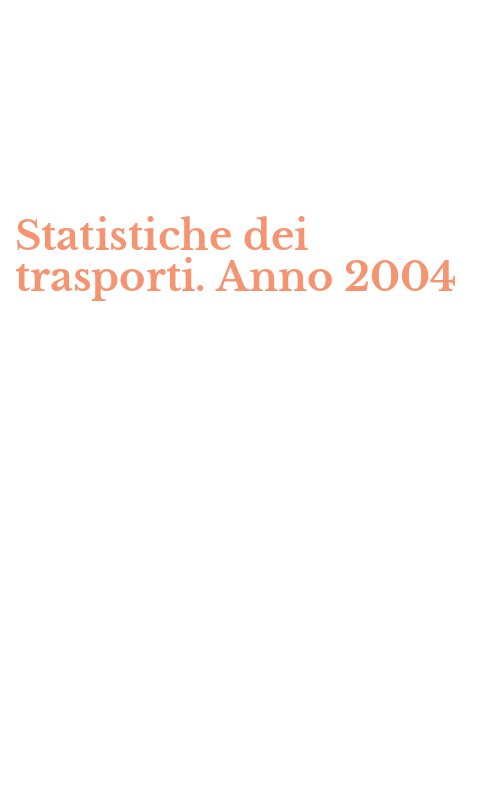 Statistiche dei trasporti. Anno 2004