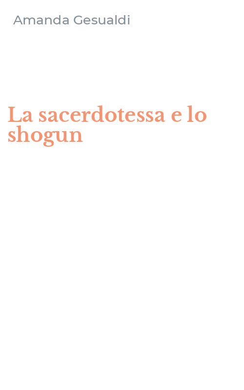La sacerdotessa e lo shogun