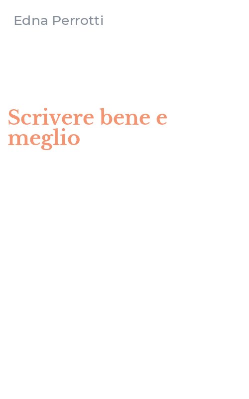 Scrivere bene e meglio