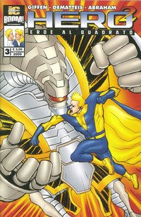 Hero squared. Eroe al quadrato